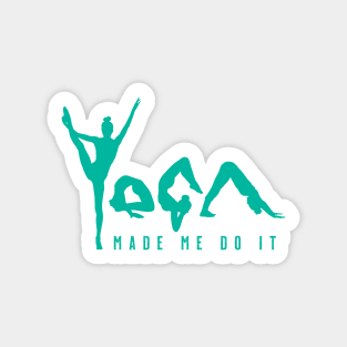 Yoga Made Me Do It - Jade Sticker